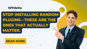 Read more about the article 8 Must-Have Plugins for Every WordPress Website