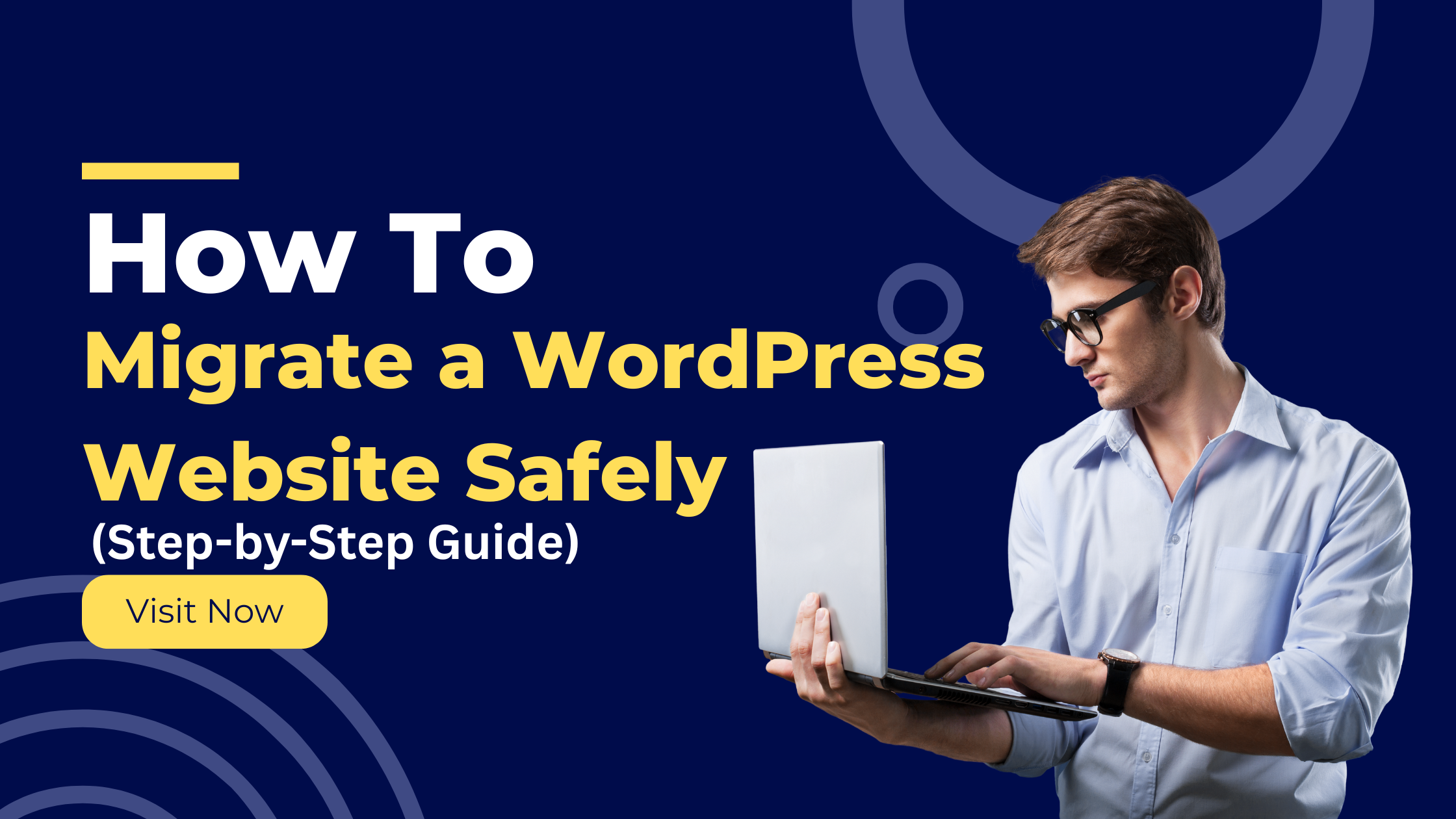 You are currently viewing How to Migrate a WordPress Website Safely (Step-by-Step Guide)