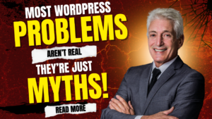 Read more about the article 10 WordPress Myths That Are Completely Wrong (2026 Guide)