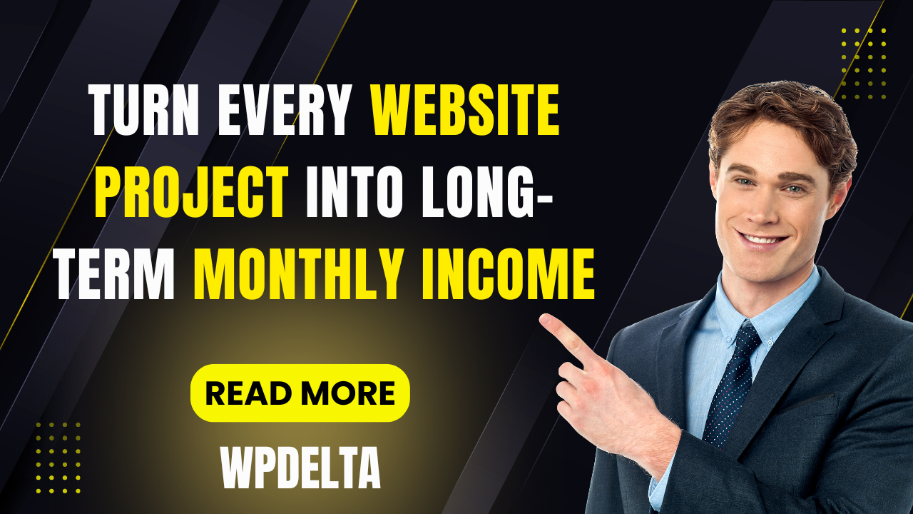 Read more about the article How Agencies Sell WordPress Maintenance Plans (The Smart Way)